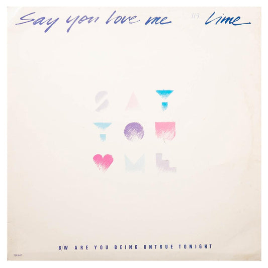 LIME - SAY YOU LOVE ME | 12" MAXI SINGLE USADO