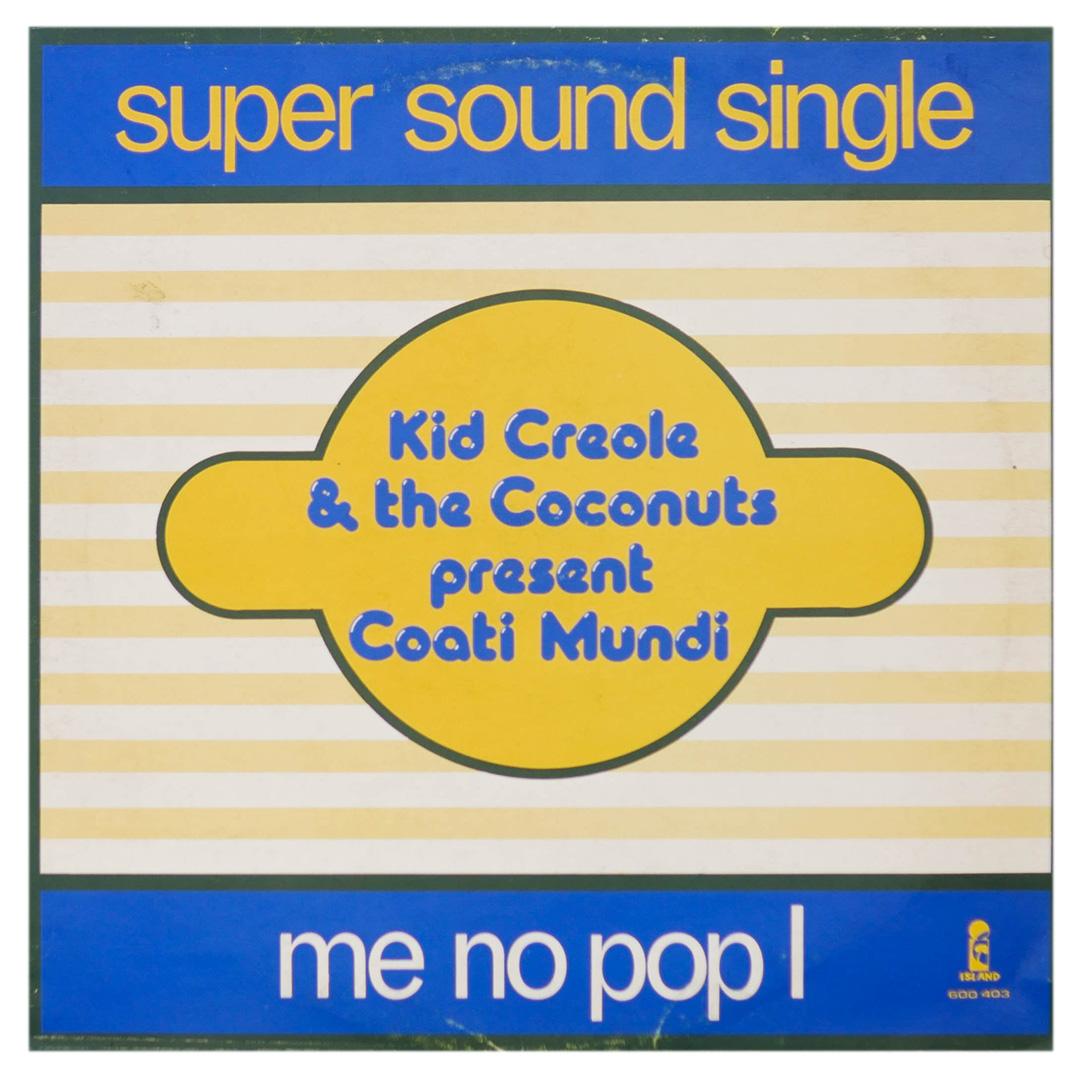 KID CREOLE & THE COCONUTS - QUE PASA/ME NO POP I | 12 MAXI SINGLE USADO