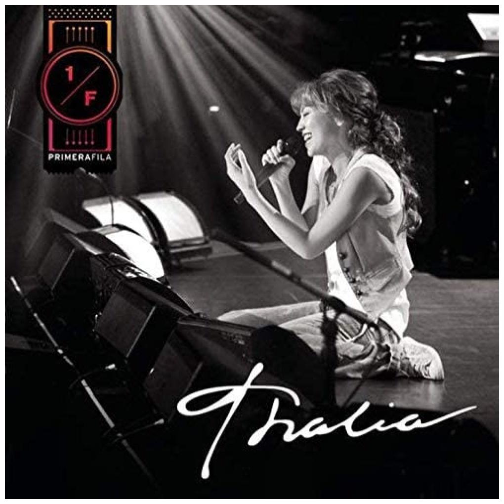 THALIA - PRIMERA FILA (ED. LTDA 10TH ANNIVERSARY) (LP+DVD) | VINILO