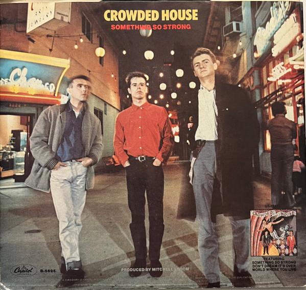 CROWDED HOUSE - SOMETHING SO STRONG | 7" SINGLE VINILO USADO
