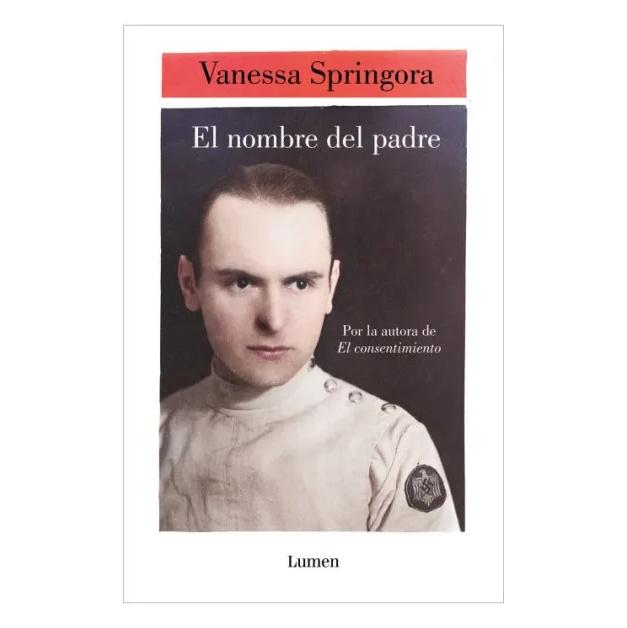 EL NOMBRE DEL PADRE
(TAPA BLANDA) - VANESSA SPRINGORA | LIBRO