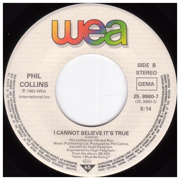 PHIL COLLINS - YOU CANT HURRY LOVE/I CANNOT BELIEVE ITS TRUE | 7 SINGLE VINILO USADO