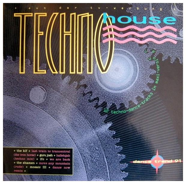 TECHNO HOUSE - DANCE TRANCE 91 | VINILO USADO