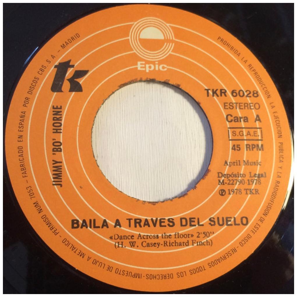JIMMY "BO" HORNE - BAILA A TRAVES DEL SUELO | 7" SINGLE USADO