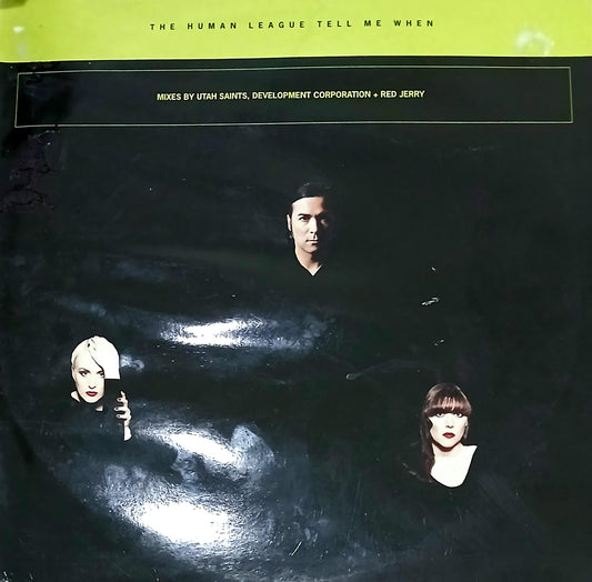 HUMAN LEAGUE - TELL ME WHEN | 12" MAXI SINGLE USADO