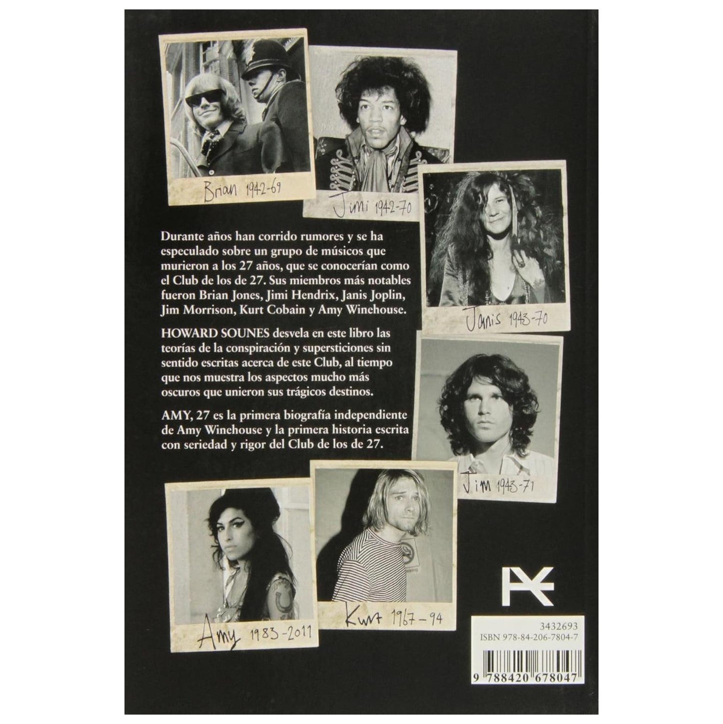 AMY 27: AMY WINEHOUSE Y EL CLUB DE LOS 27 (TAPA BLANDA) - HOWARD SOUNES | LIBRO