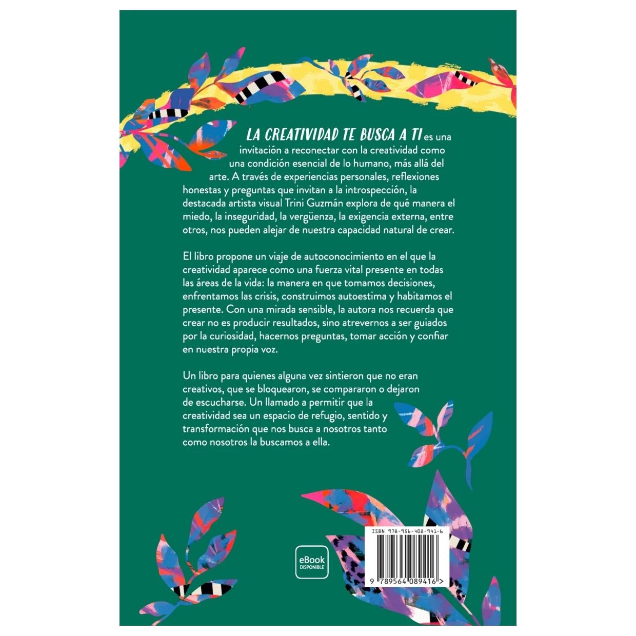 LA CREATIVIDAD TE BUSCA A TI (TAPA RÚSTICA) - TRINIDAD GUZMÁN | LIBRO
