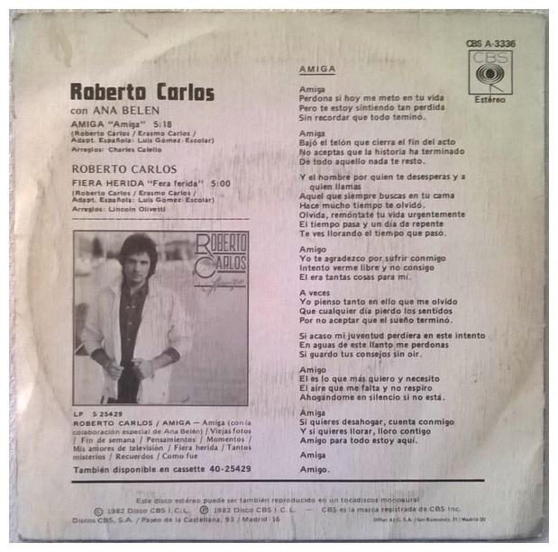ROBERTO CARLOS & ANA BELEN - AMIGA | 7" SINGLE VINILO USADO