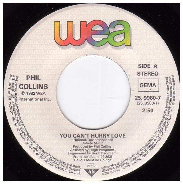 PHIL COLLINS - YOU CANT HURRY LOVE/I CANNOT BELIEVE ITS TRUE | 7 SINGLE VINILO USADO