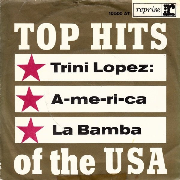 TRINI LOPEZ - A-ME-RI-CA/LA BAMBA | 7" SINGLE USADO