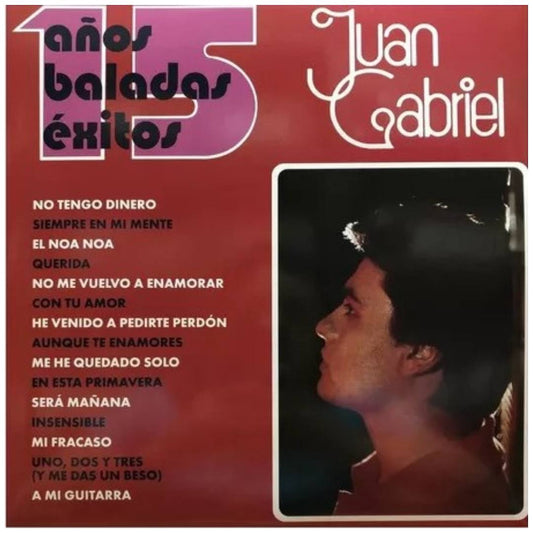 JUAN GABRIEL - 15 AÑOS DE BALADAS: EXITOS (2LP) | VINILO ABIERTO