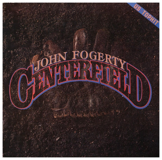 JOHN FOGERTY - CENTERFIELD | VINILO USADO