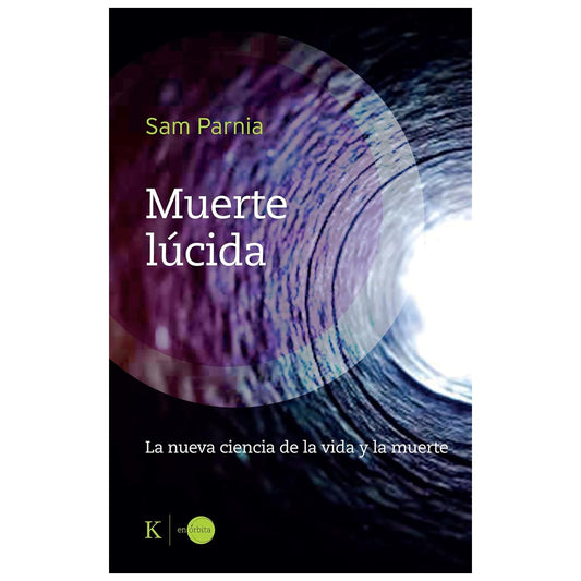 MUERTE LÚCIDA (TAPA BLANDA) - SAM PARNIA | LIBRO