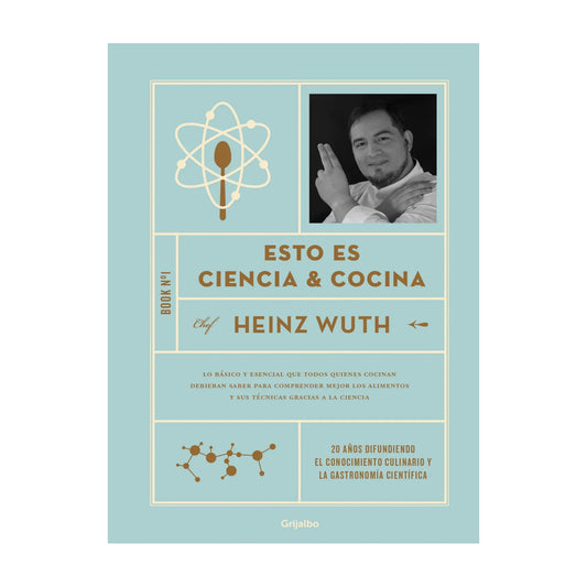 ESTO ES CIENCIA & COCINA (TAPA DURA) - HEINZ WUTH ESTEFANE | LIBRO