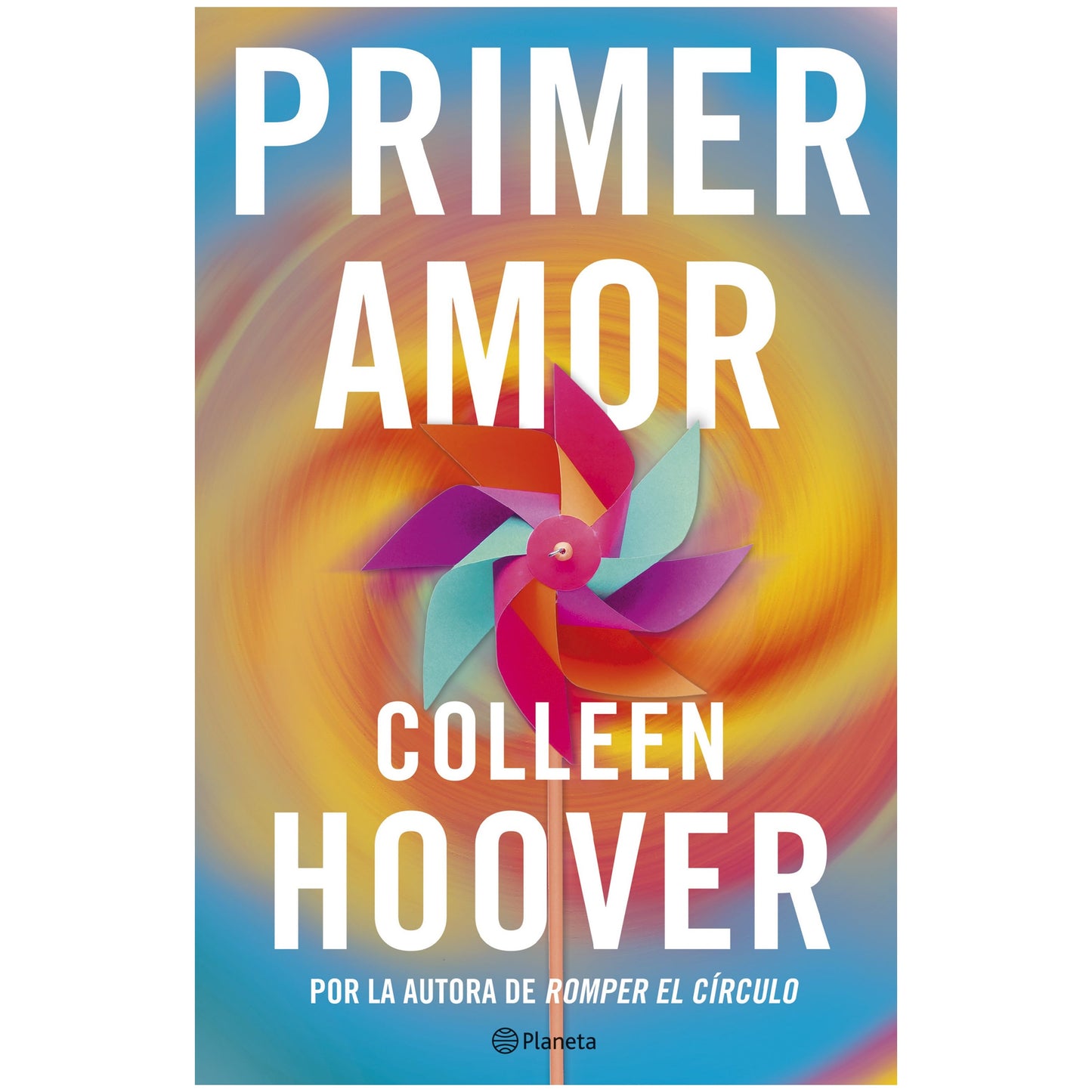 PRIMER AMOR (TAPA RÚSTICA) - COLLEEN HOOVER | LIBRO