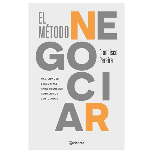 EL MÉTODO NEGOCIAR (TABA BLANDA) - FRANCISCO PEREIRA | LIBRO