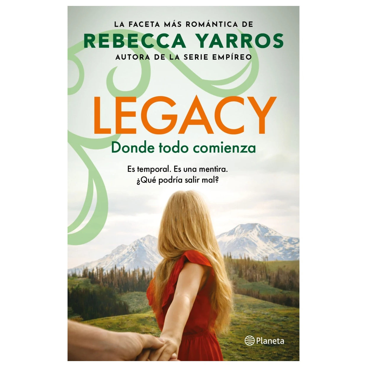 LEGACY. DONDE TODO COMIENZA (TAPA RÚSTICA) - REBECCA YARROS | LIBRO