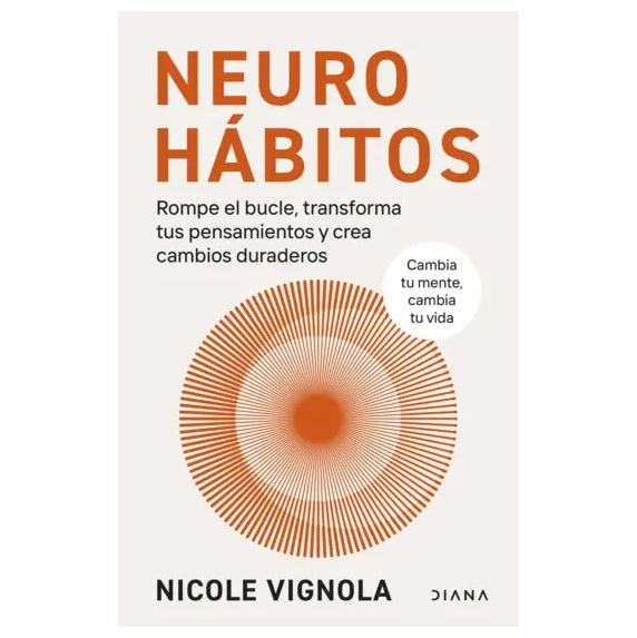 NEUROHABITOS (TAPA RUSTICA) - NICOLE VIGNOLA | LIBRO