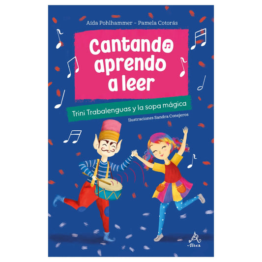 CANTANDO APRENDO A LEER 1 (TAPA BLANDA) - PAMELA/POHL COTORÁS | LIBRO