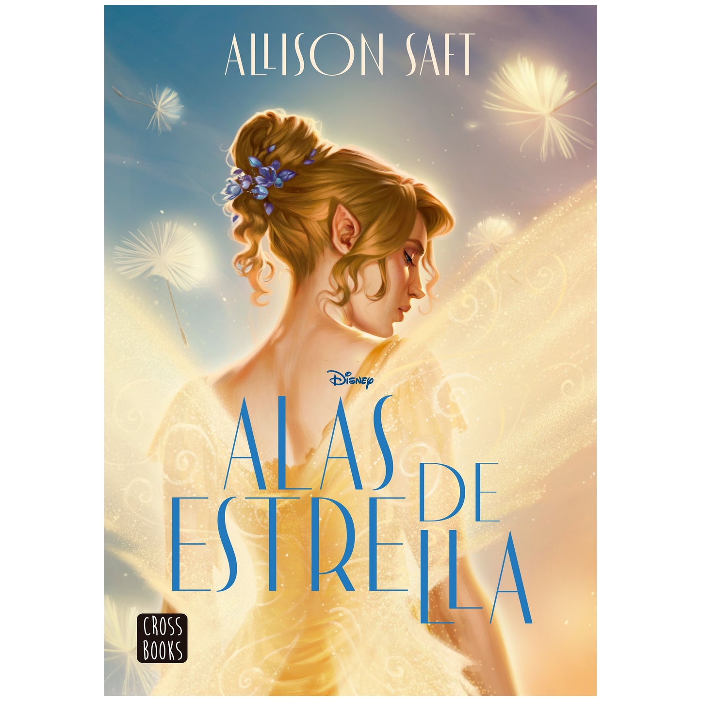 ALAS DE ESTRELLA (TAPA BLANDA) - ALLISON SAFT | LIBRO