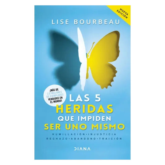 LAS 5 HERIDAS QUE IMPIDEN SER UNO MISMO (TAPA BLANDA) - LISE BOURBEAU | LIBRO