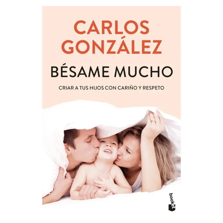 BÉSAME MUCHO (TAPA RÚSTICA) - CARLOS GONZÁLEZ | LIBRO