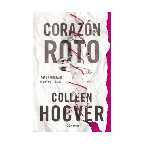 CORAZON ROTO (WITHOUT MERIT) (TAPA RUSTICA) - COLLEEN HOOVER | LIBRO