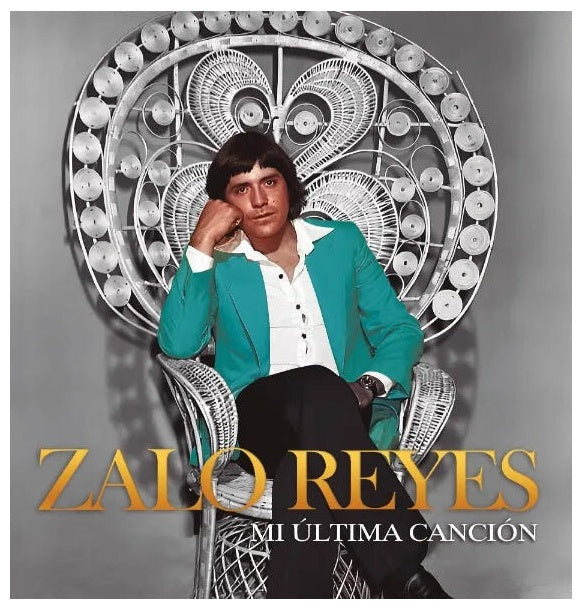 ZALO REYES - MI ULTIMA CANCION | VINILO