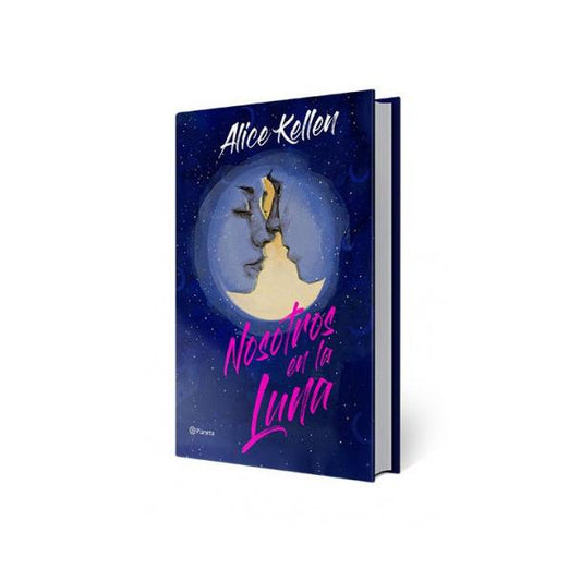 NOSOTROS EN LA LUNA. EDICION ESPECIAL (TAPA DURA CON SOBRECUBIERTA) - ALICE KELLEN | LIBRO
