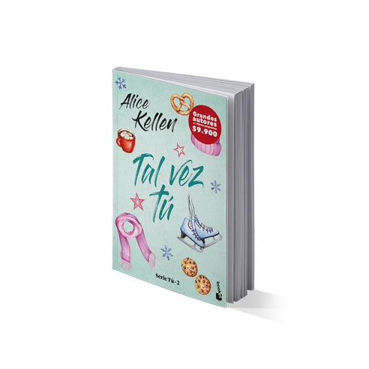 TAL VEZ TU (TAPA RUSTICA) - ALICE KELLEN | LIBRO