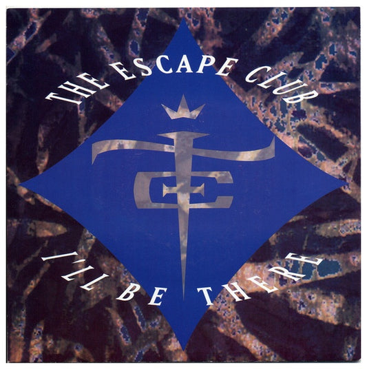 THE ESCAPE CLUB - I LL BE THERE | 7" SINGLE USADO
