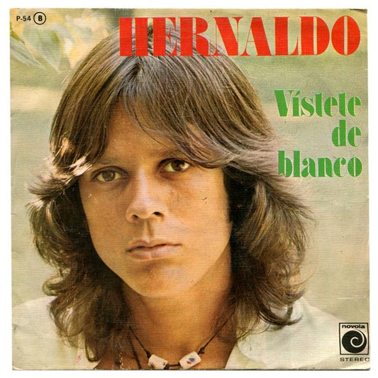 HERNALDO - VISTETE DE BLANCO | 7" SINGLE USADO