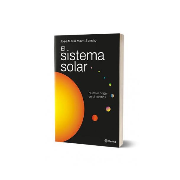 EL SISTEMA SOLAR (TAPA RUSTICA) - JOSE MAZA | LIBRO
