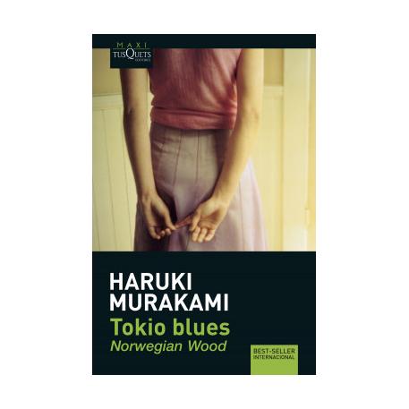 TOKIO BLUES (TAPA RUSTICA) - HARUKI MURAKAMI | LIBRO