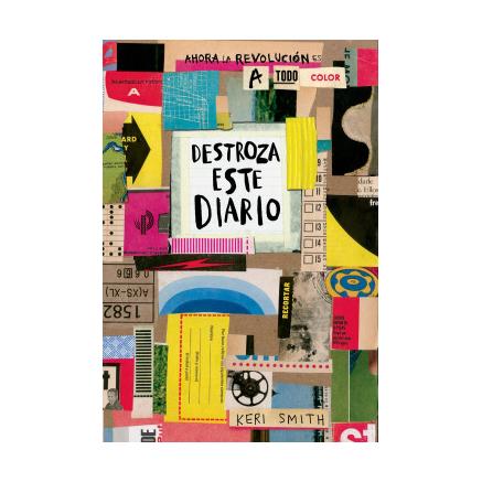 DESTROZA ESTE DIARIO. AHORA A TODO COLOR (TAPA RUSTICA) - KERI SMITH | LIBRO
