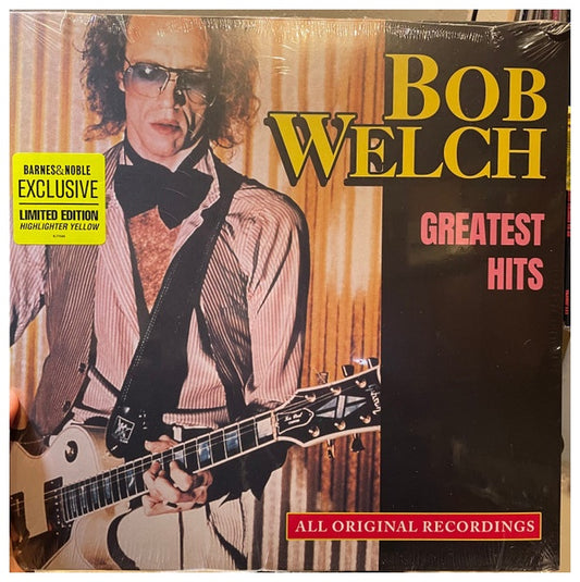 BOB WELCH - GREATEST HITS (HIGHLIGHTER YELLOW VINYL) | VINILO