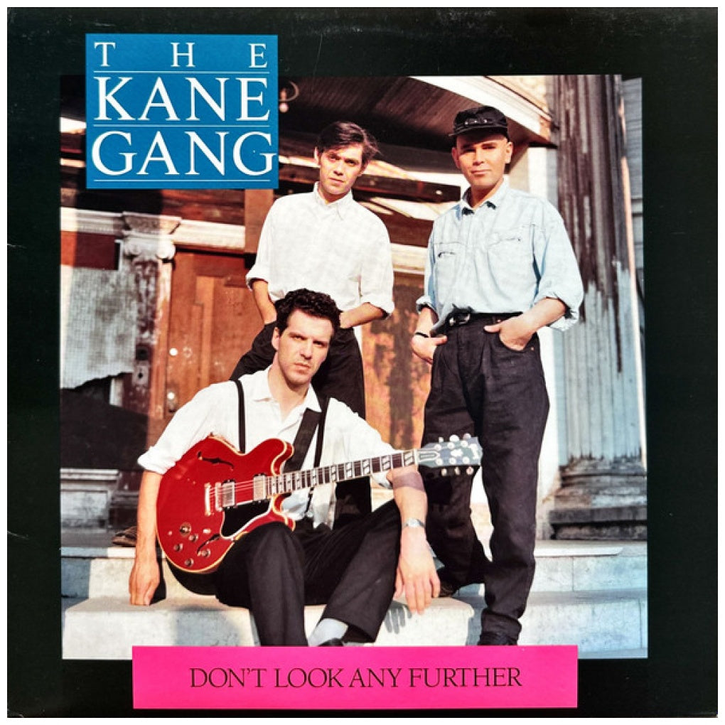 KANE GANG - DON'T LOOK ANY FURTHER (VDE-NUEVO/SELLADO) | 12" MAXI SINGLE VINILO