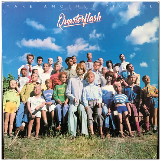 QUARTERFLASH - TAKE ME ANOTHER PICTURE | VINILO USADO