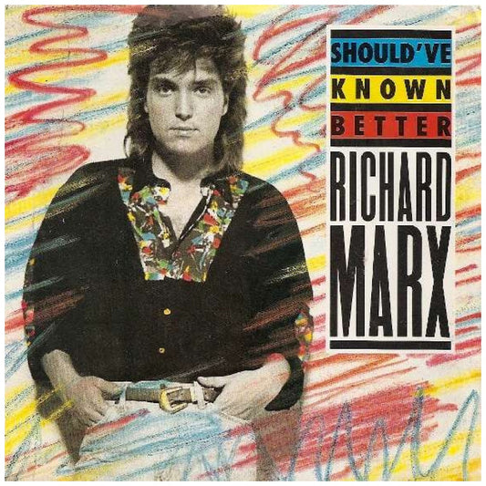 RICHARD MARX - SOULD'VE KNOWN BETTER | 7" SINGLE USADO