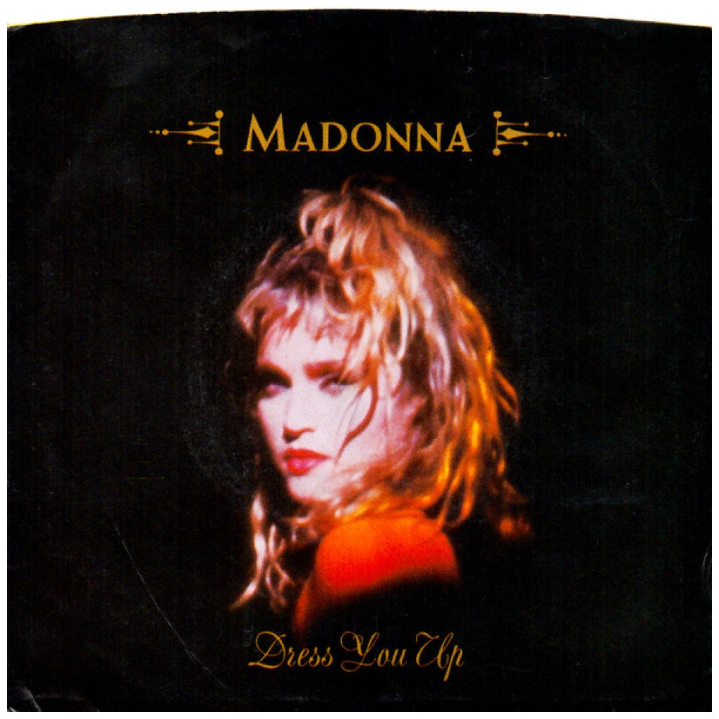 MADONNA - DRESS YOU UP | 7" SINGLE USADO