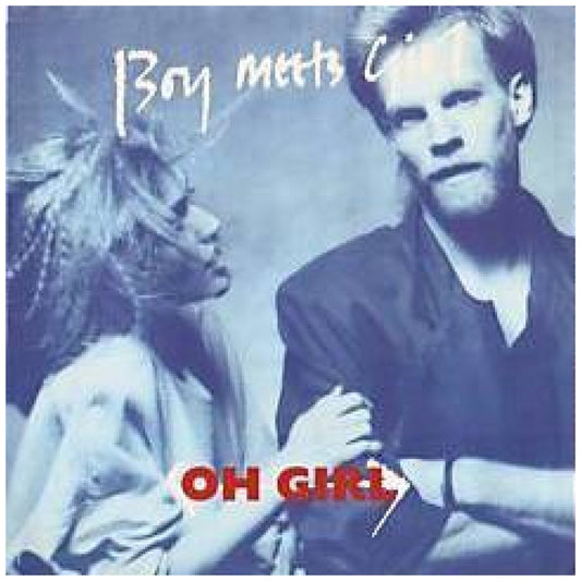 BOYS MEETS GIRLS - OH GIRL | 7" SINGLE USADO
