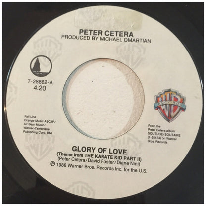 PETER CETERA - GLORY OF LOVE | 7" SINGLE USADO