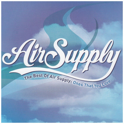 AIR SUPPLY - ONES THAT YOU LOVE: BEST OF AIR SUPPLY | CD