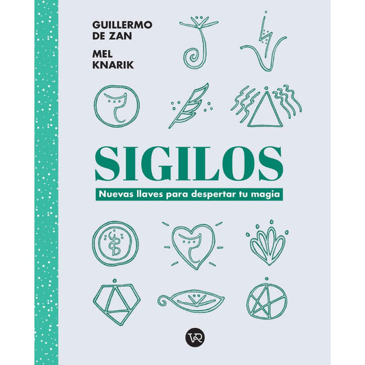 SIGILOS (TAPA RUSTICA) - MEL KNARRIK; GUILLERMO DE ZAN | LIBRO