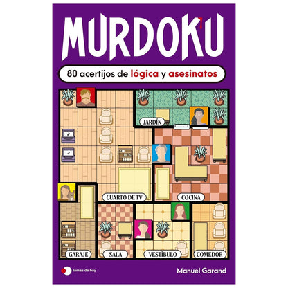 MURDOKU: 80 ACERTIJOS DE LÓGICA Y ASESINATOS (TAPA RÚSTICA) - MANUEL GARAND | LIBRO