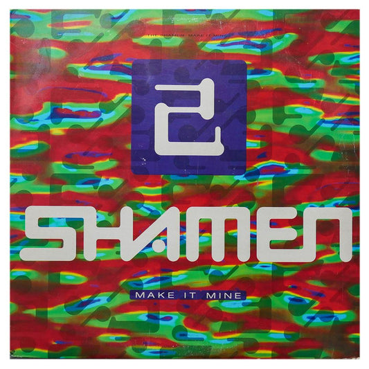 SHAMEN - MAKE IT MINE | 12" MAXI SINGLE USADO