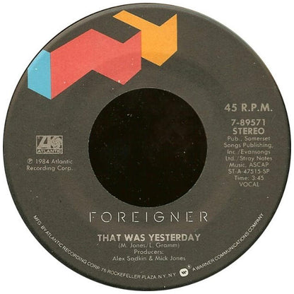 FOREIGNER - THAT'S WAS YESTERDAY | 7" SINGLE USADO