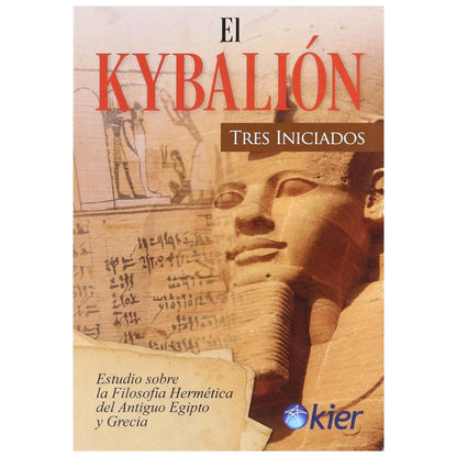 EL KYBALIÓN (RÚSTICA) - TRES INICIADOS | LIBRO