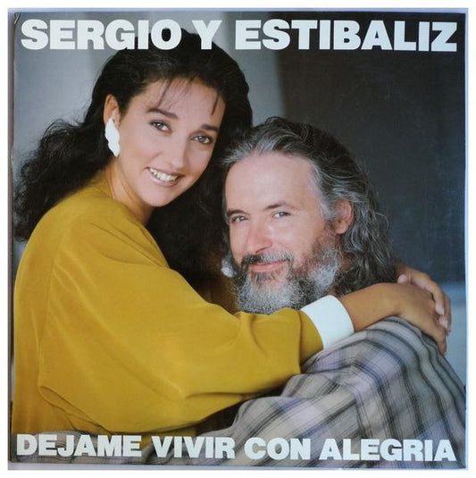 SERGIO Y ESTIBALIZ - DEJAME VIVIR CON ALEGRIA | VINILO USADO