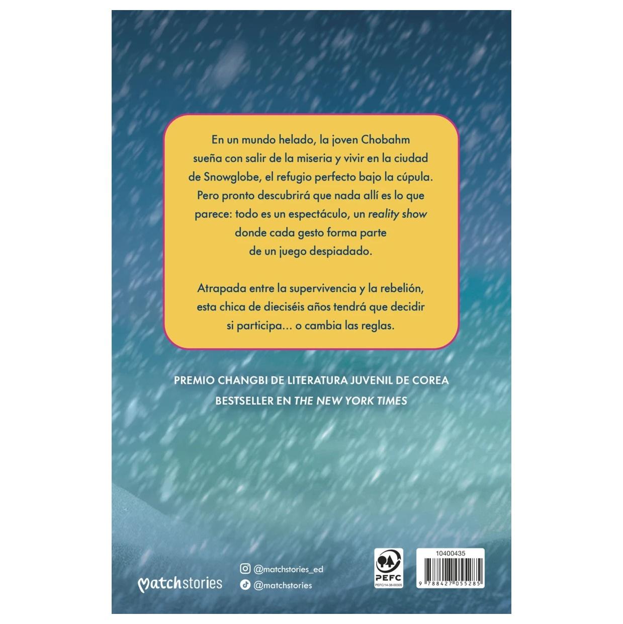 SNOWGLOBE. LA CÚPULA DE HIELO (TAPA RÚSTICA) - SOYOUNG PARK | LIBRO